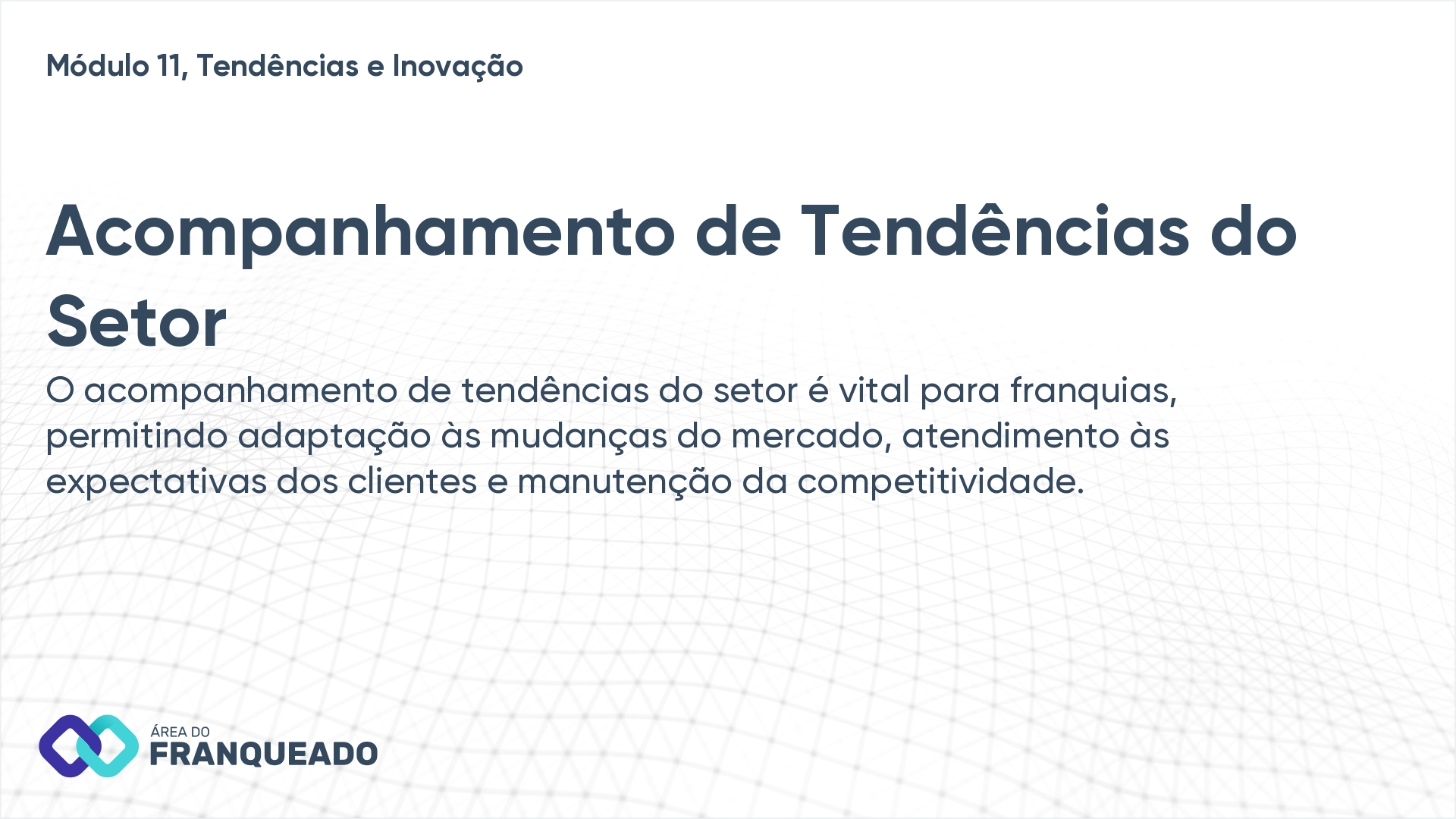 Acompanhamento de Tendências do Setor