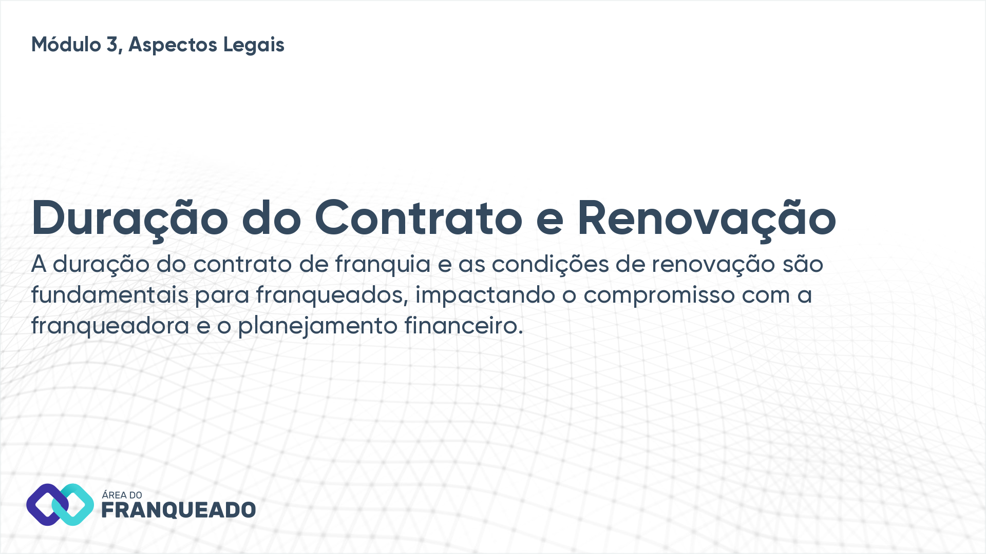 Duração do Contrato e Renovação