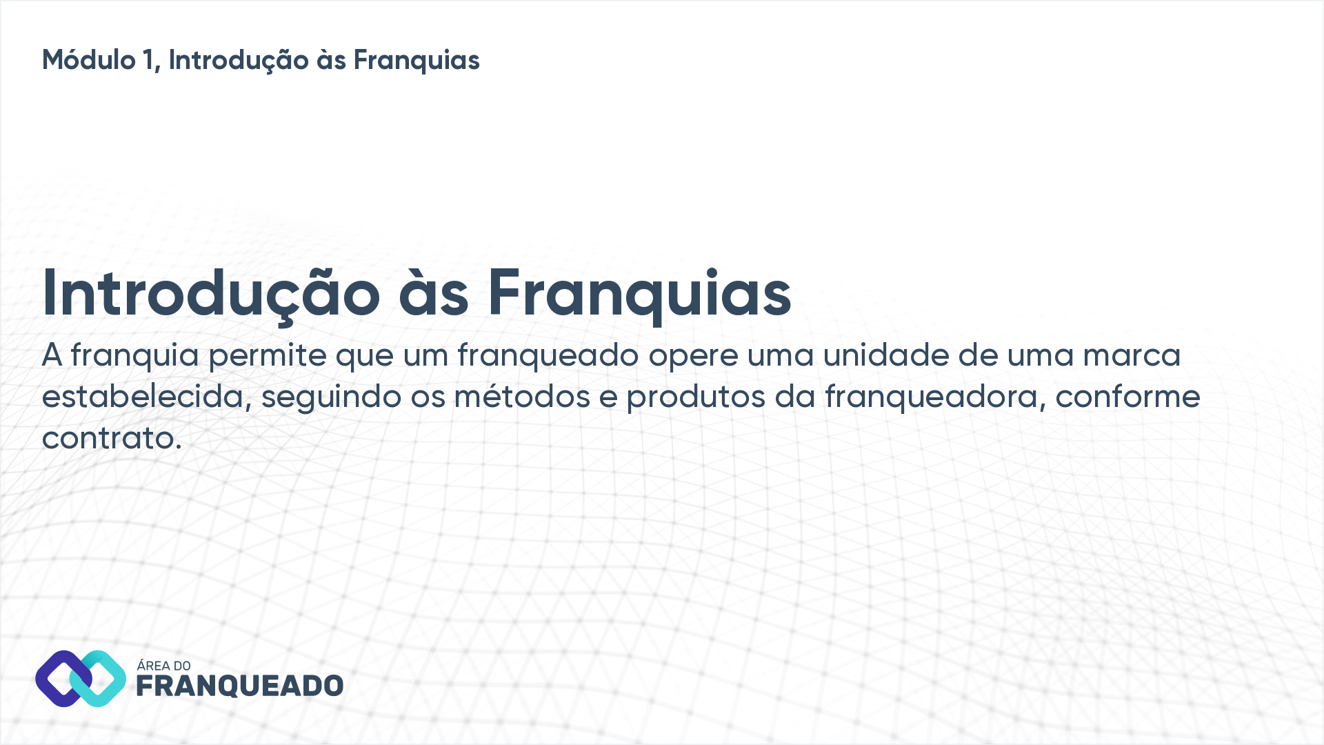 Introdução às Franquias