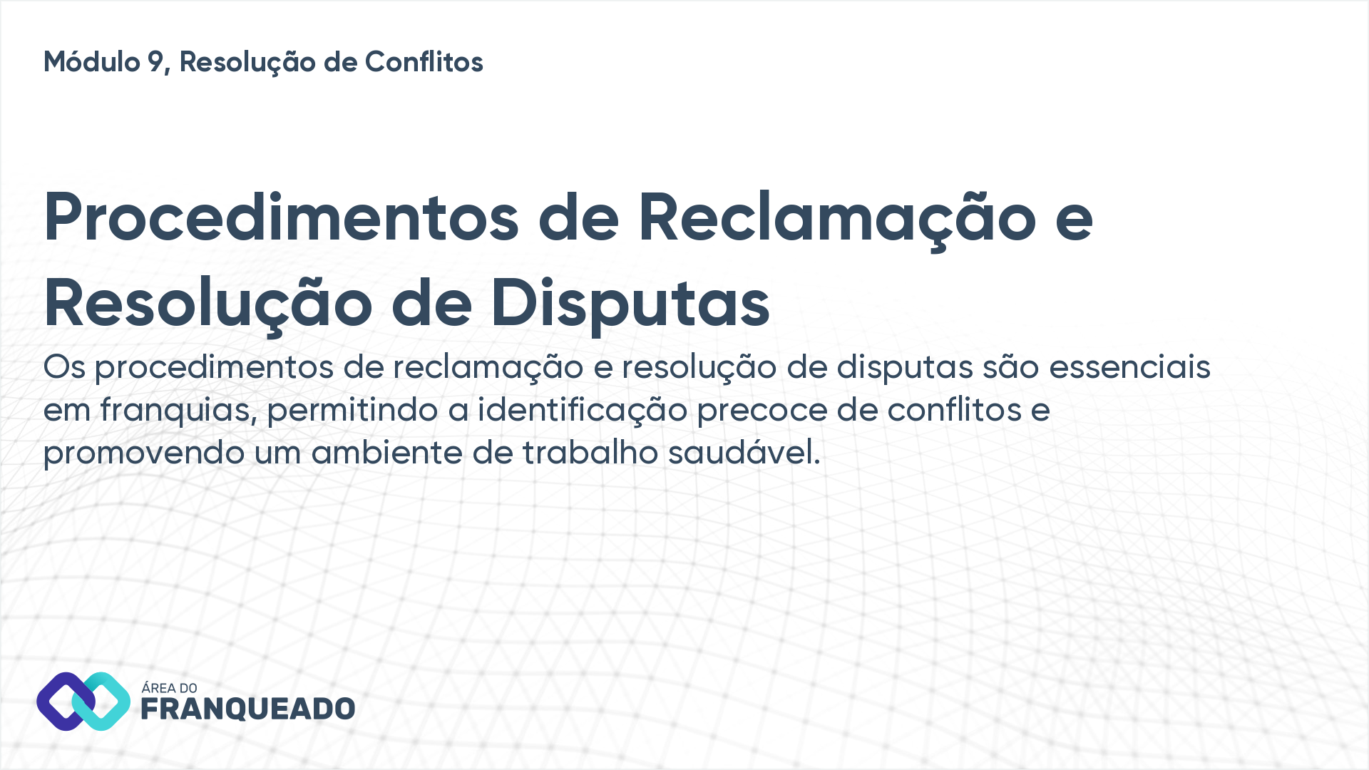 Procedimentos de Reclamação e Resolução de Disputas