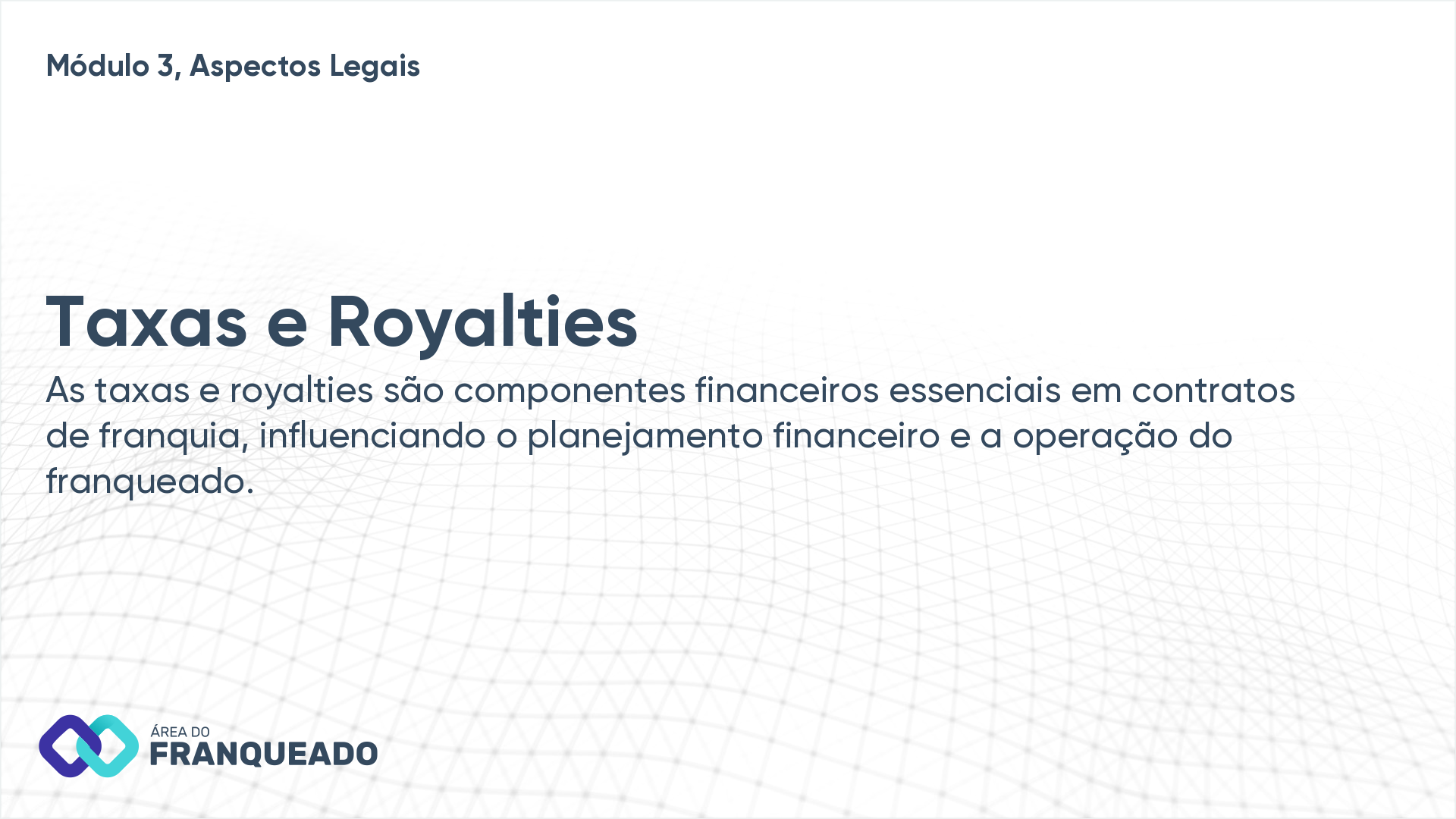 Taxas e Royalties